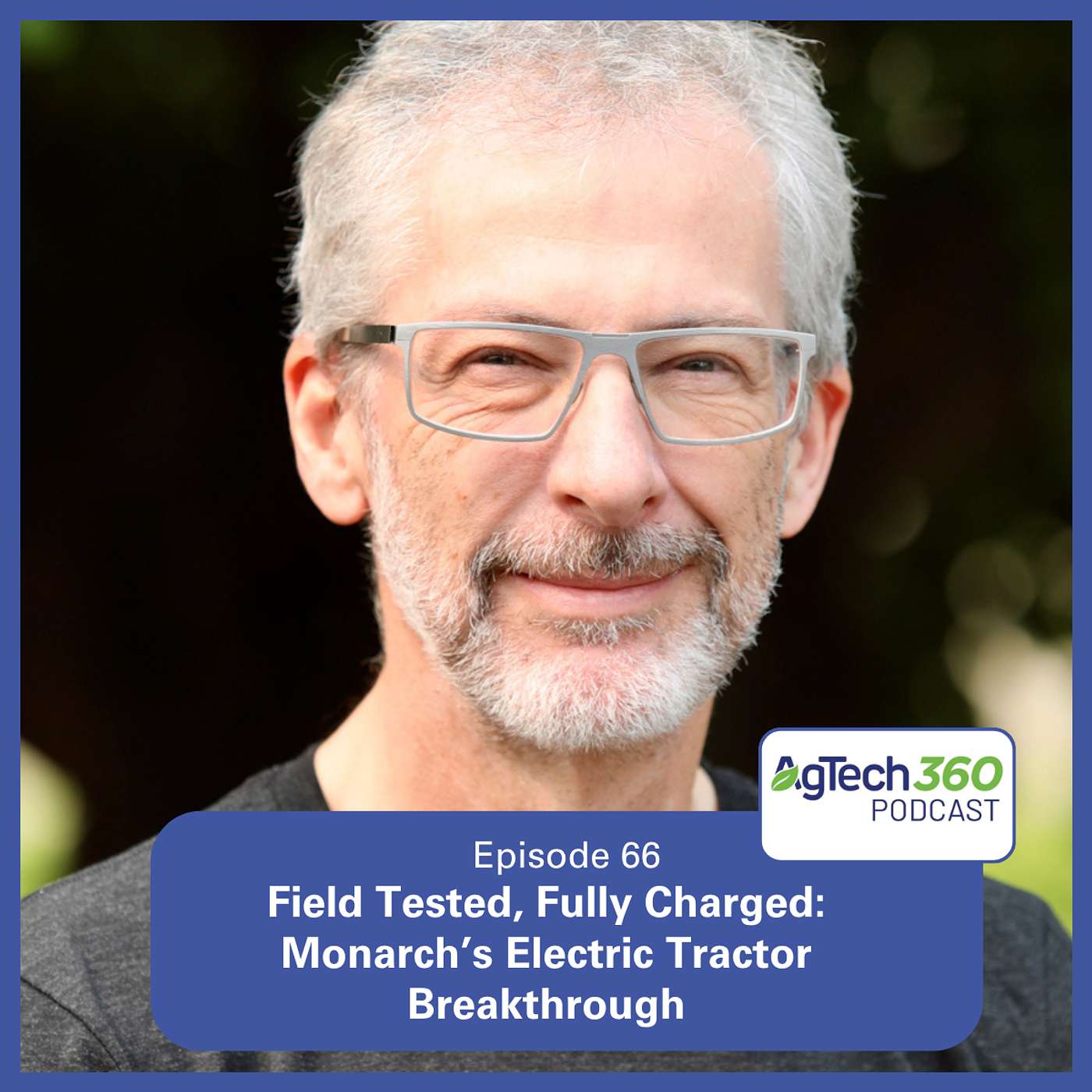 Field Tested, Fully Charged: Monarch’s Electric Tractor Breakthrough cover art