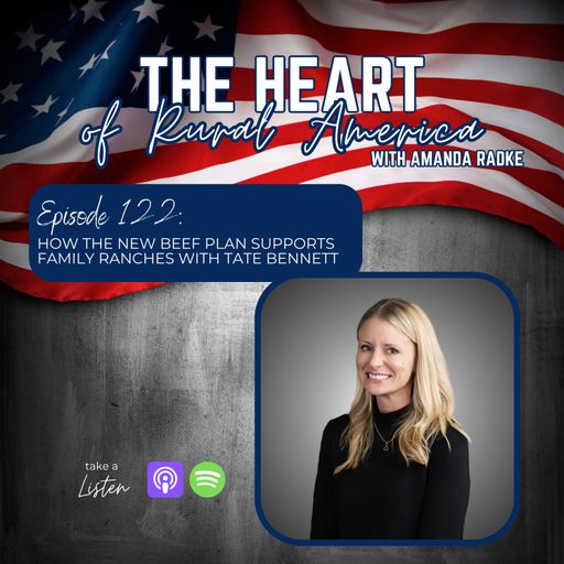 How the New Beef Plan Supports Family Ranches with Tate Bennett cover art