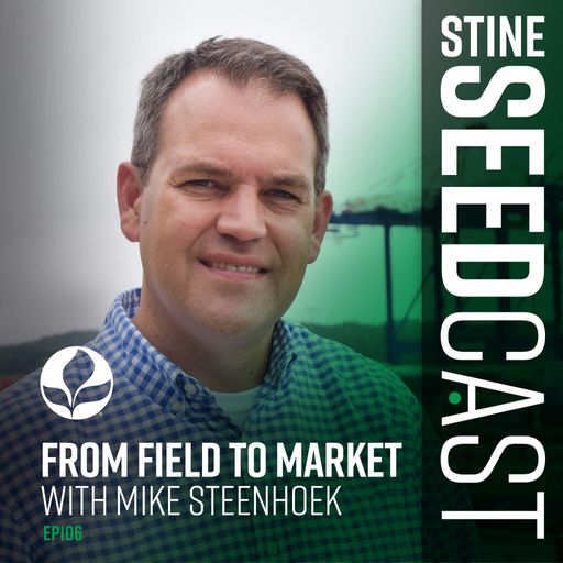From Field to Market With Mike Steenhoek cover art