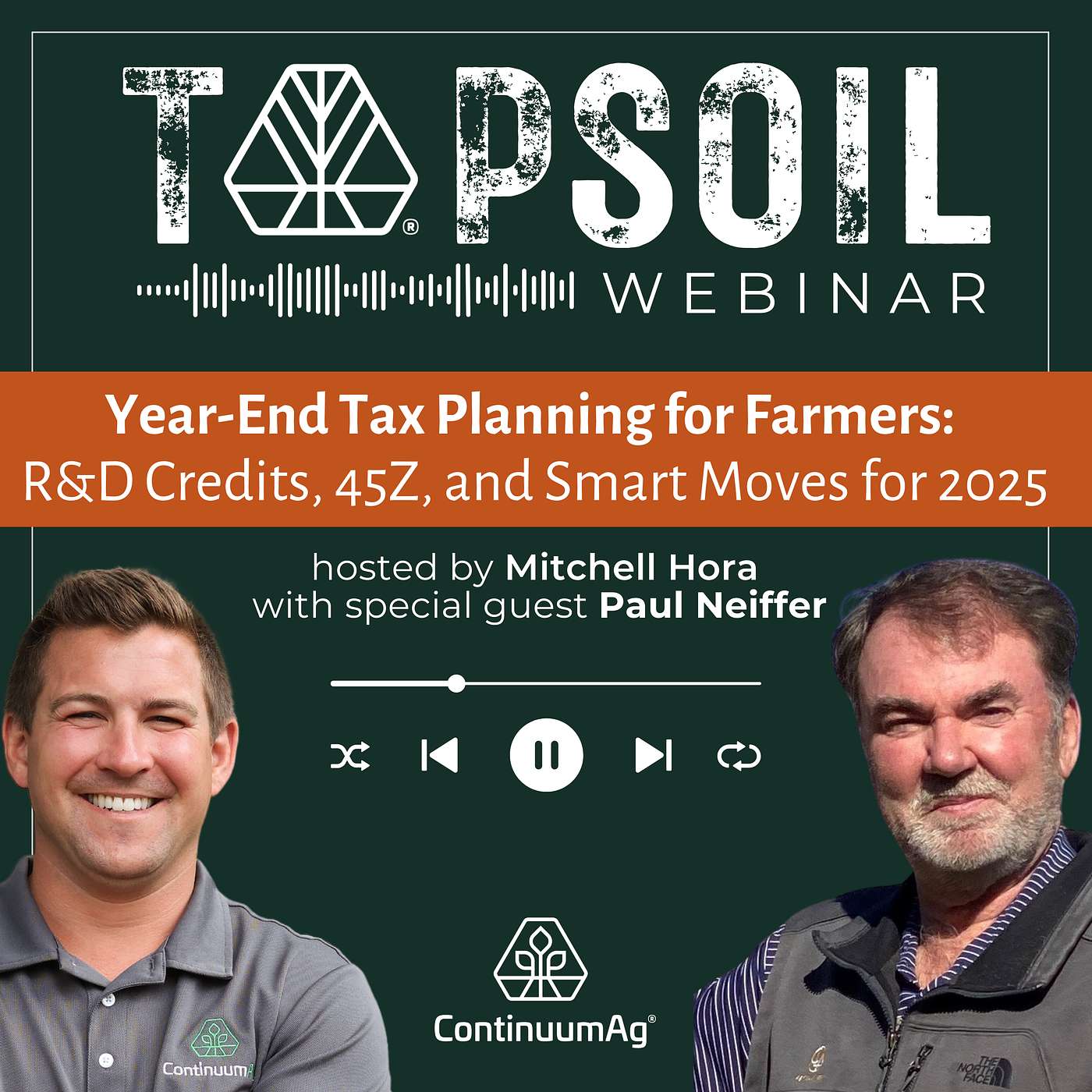 Year-End Tax Planning for Farmers: R&D Credits, 45Z, and Smart Moves for 2025   l   TopSoil Webinar cover art