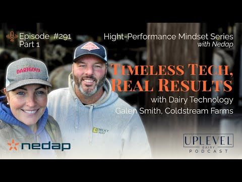291 Part 1 | Timeless Tech, Real Results with Galen Smith, Coldstream Farms cover art