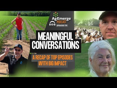 Best of the Best from AgEmerge | Episode 178 packed with Meaningful Segments #farming #podcast #soil cover art