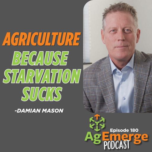AgEmerge Podcast 180 with Damian Mason cover art