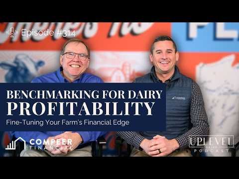 314 |  Benchmarking for Dairy Profitability: Fine-Tuning Your Farm’s Financial Edge cover art