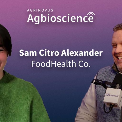 413. FoodHealth Co.’s Sam Citro-Alexander on the launch of FoodHealth Score, connecting the value chain + driving better health outcomes through food  cover art