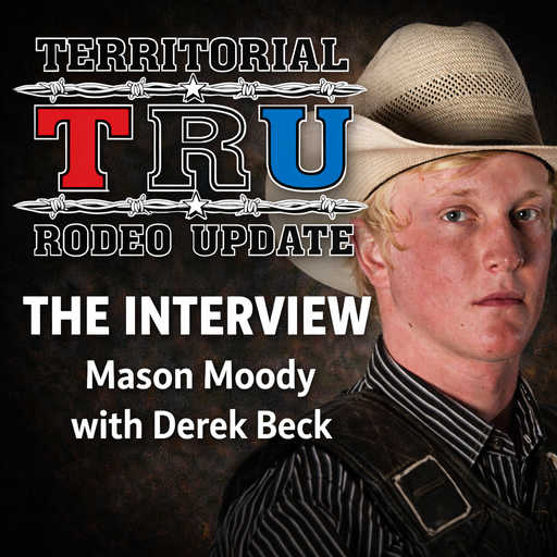 Territorial Rodeo Update: Moody Riding High as World No. 1 Heads into San Antonio (Interview) cover art