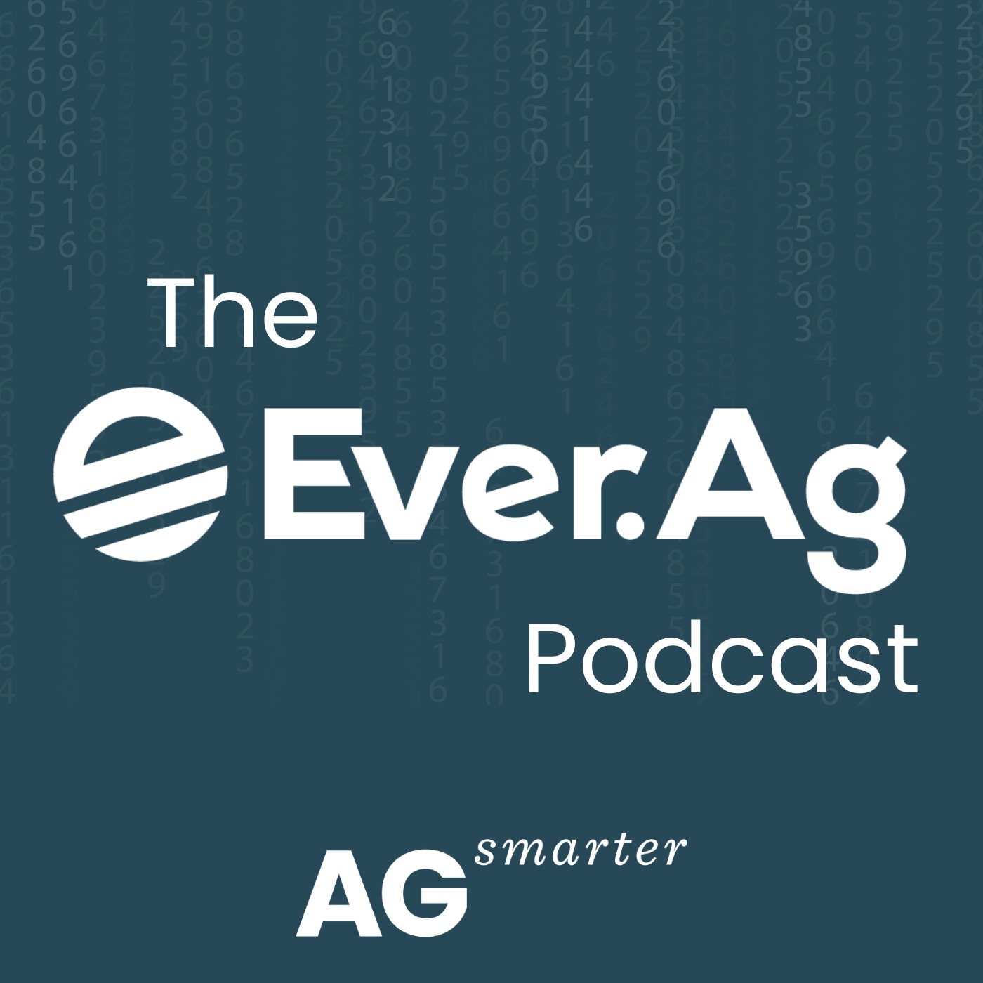 The Ever.Ag Podcast