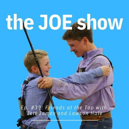 Episode 39: Friends at the Top with Jett James and Lawson Hale cover art