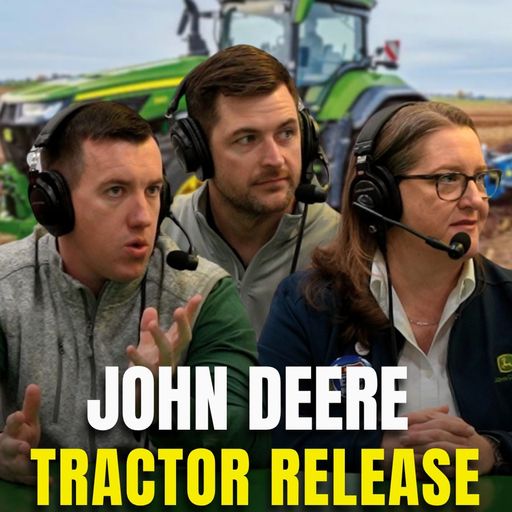 From Corn-Fueled Tractors to 634 HP, Planters and More : Inside Deere's Latest Releases cover art
