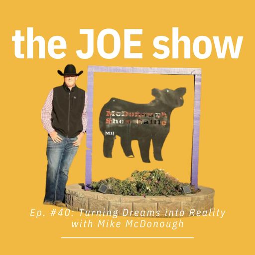 Episode 40: Turning Dreams into Reality with Mike McDonough cover art