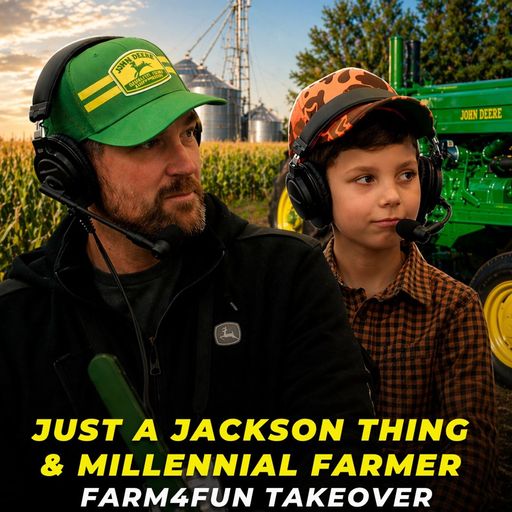 Old Iron to the Future of Farming: Just a Jackson Thing and the Millennial Farmer cover art