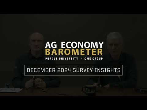 Ag Barometer Insights: December 2024 Survey Results, AgCast Episode 181