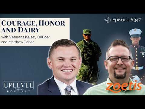347 | Courage, Honor, and Dairy with Veterans Kelsey DeBoer and Matthew Taber cover art