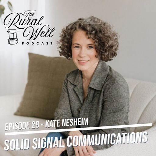 Episode 29 - Communication, Mental Health & Marriage with Kate Nesheim cover art