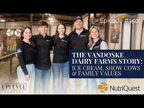 350 |  Ice Cream, Show Cows and Family Values: The Vandoske Dairy Farms Story cover art