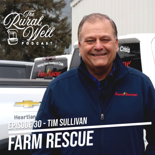 Episode 30 - Farm Rescue with Tim Sullivan cover art