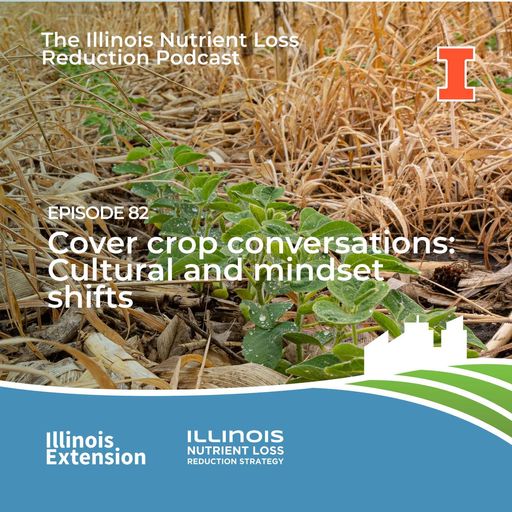 Episode 82 | Cover Crop Conversations: cultural and mindset shifts cover art