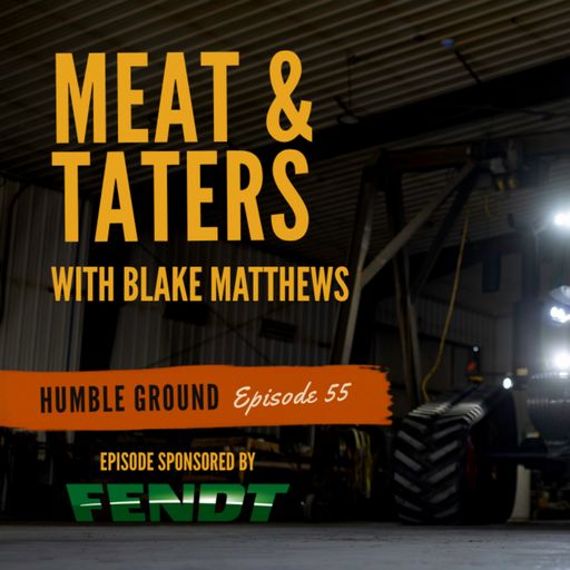 Meat & Taters with Blake Matthews cover art