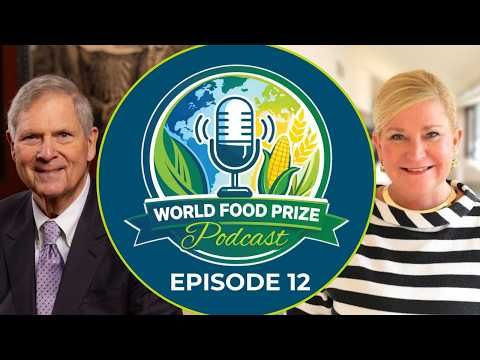 World Food Prize Podcast with Mary Sellers, President of United Way of Central Iowa cover art