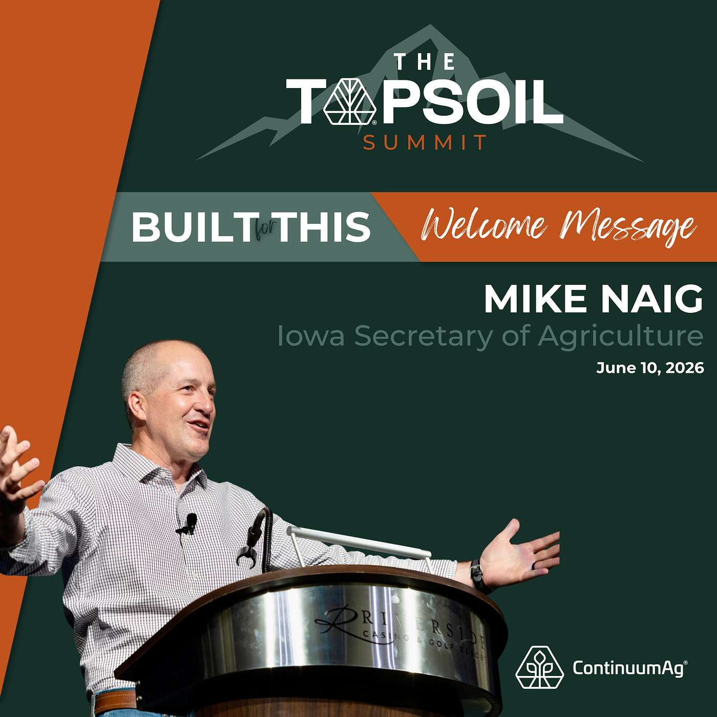 Iowa Secretary of Agriculture  l  Mike Naig - 2026 TopSoil Summit cover art