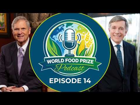 Episode 14: World Food Prize Podcast with Chris Nelson, President and CEO of Kemin Industries cover art