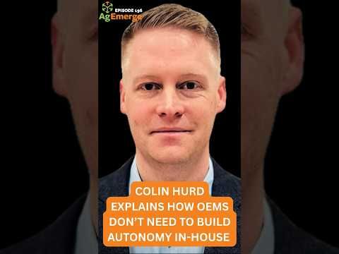 Why OEMs Don’t Need to Build Autonomy In-House Anymore | AgEmerge Podcast 196 with Colin Hurd & MACH cover art