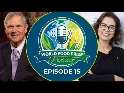 Episode 15: World Food Prize Podcast with Dr. Ismahane Elouafi, Executive Managing Director of CGIAR cover art