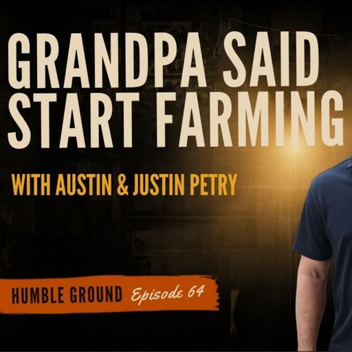 Grandpa Told Us to Start Farming cover art